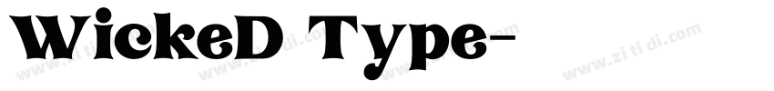 WickeD Type字体转换